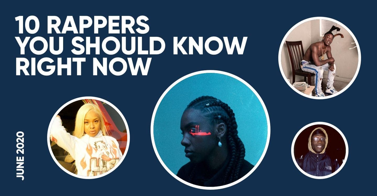 10 Rappers You Should Know Right Now