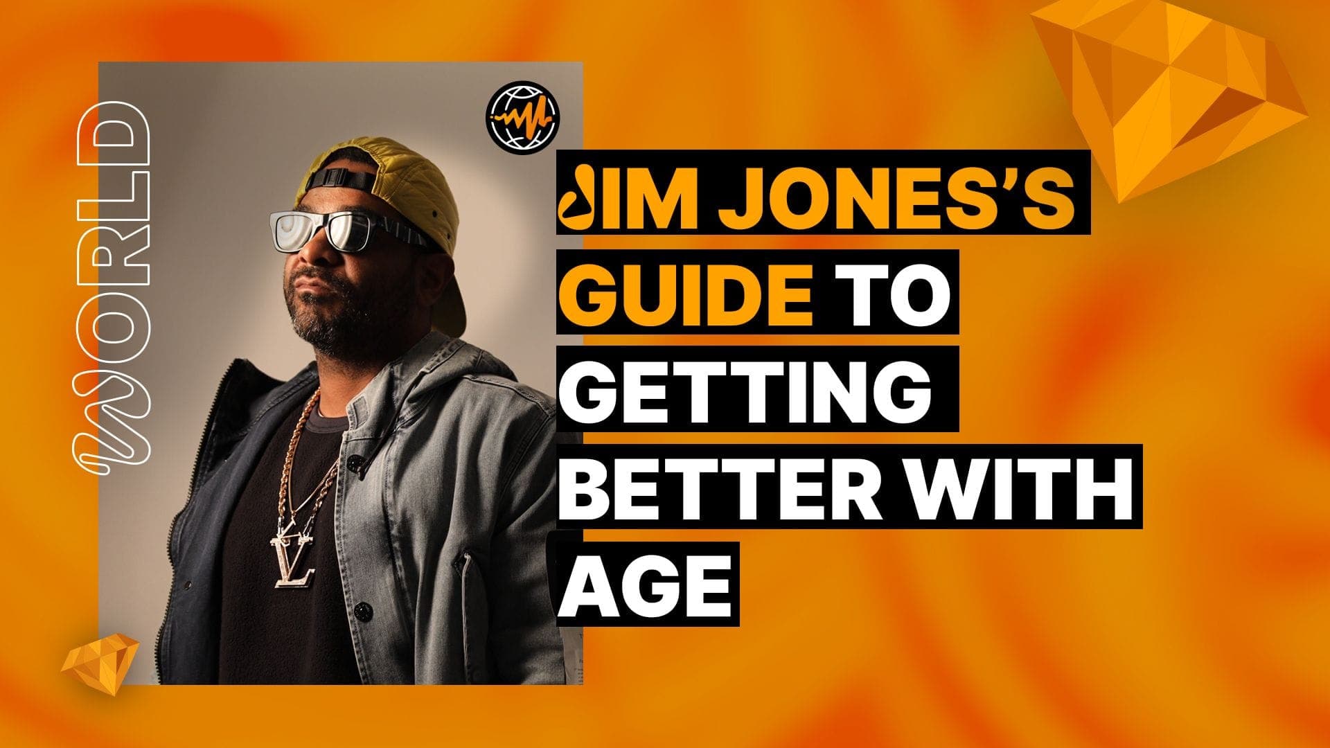 Jim Jones’ Guide to Getting Better With Age