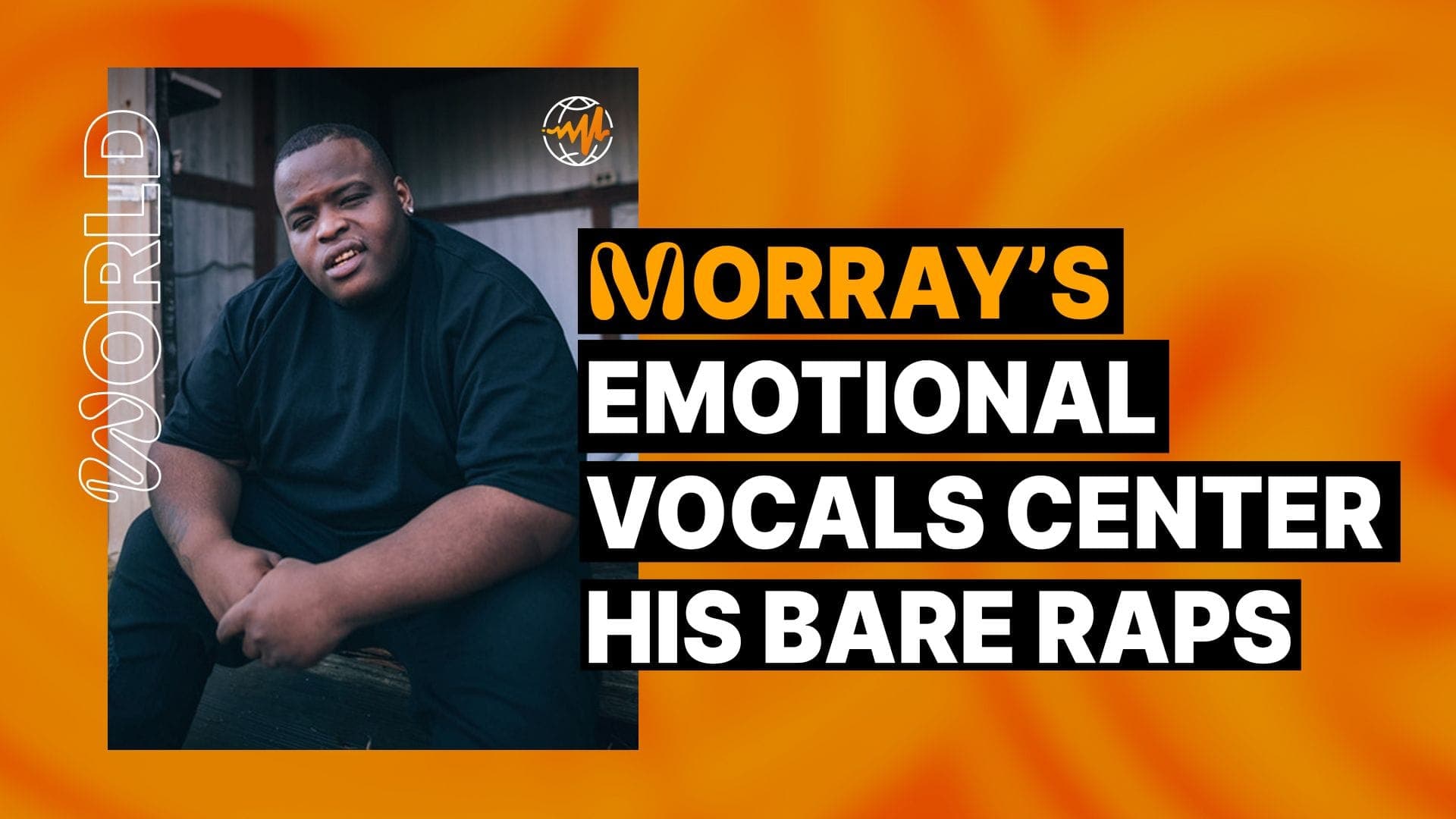 Morray’s Emotional Vocals Center His Bare Raps