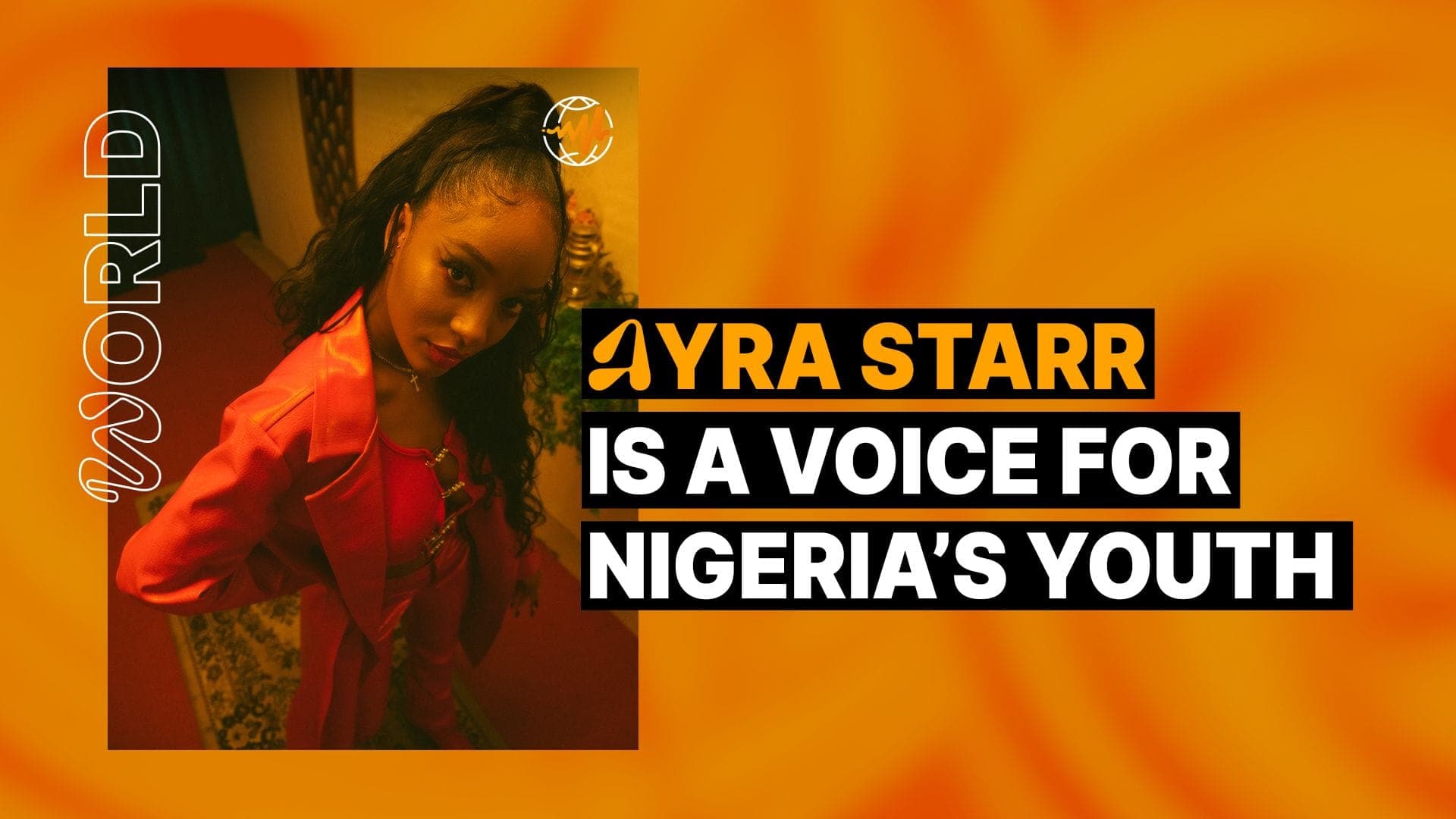 Ayra Starr Is a Voice for Nigeria’s Youth