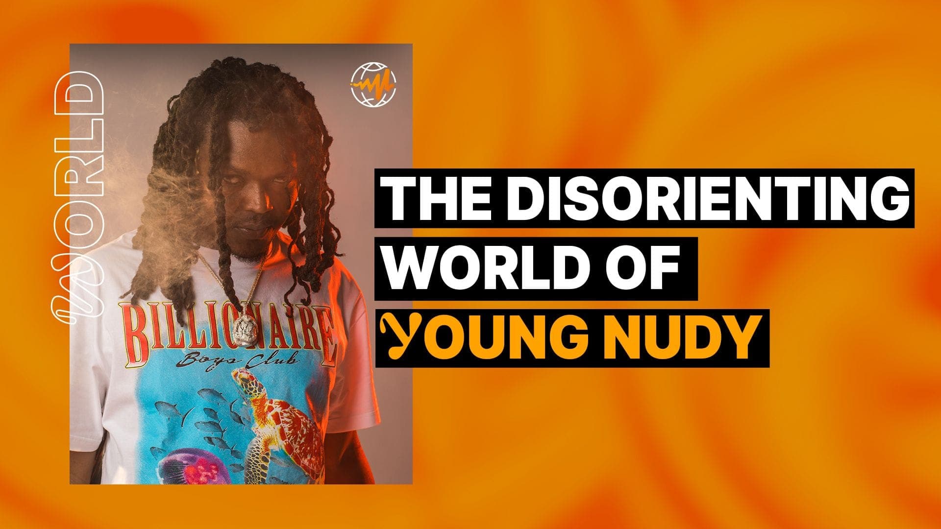 The Disorienting World of Young Nudy