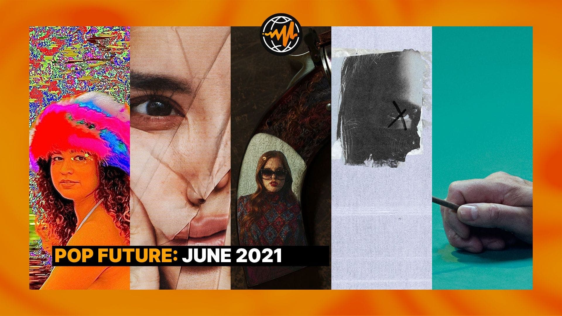 Pop Future: June 2021