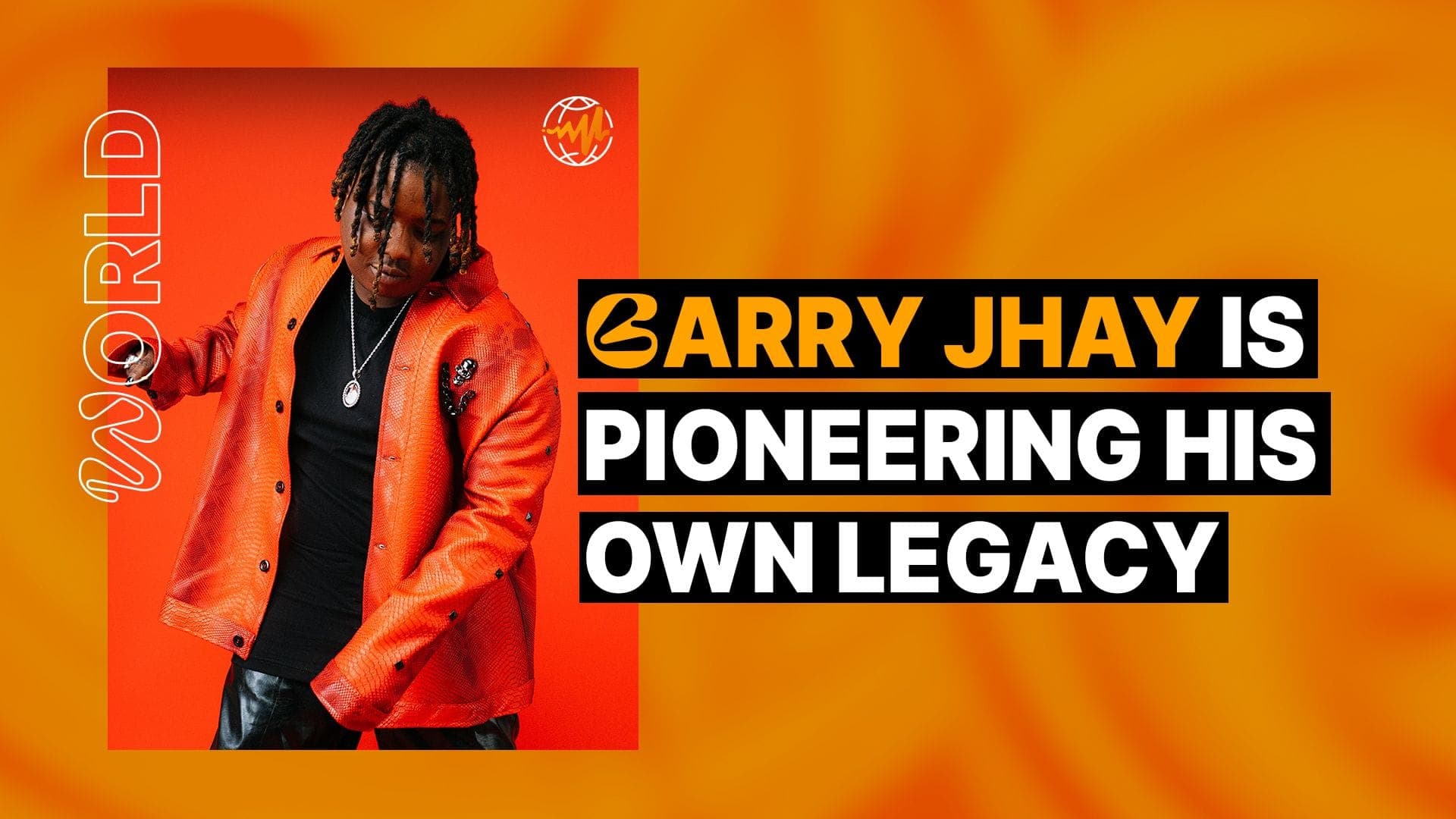 Barry Jhay Is Pioneering His Own Legacy