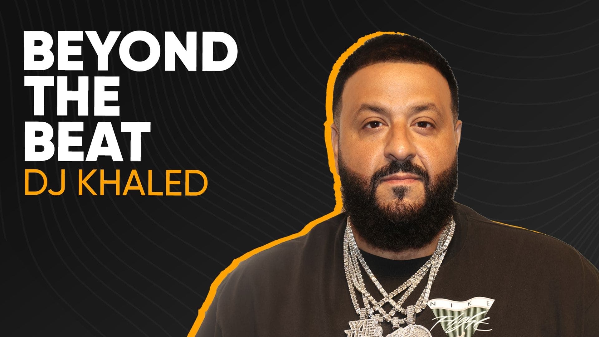 DJ Khaled Talks Hip-Hop Anthems, the Importance of Legacy & More for ‘Beyond the Beat’