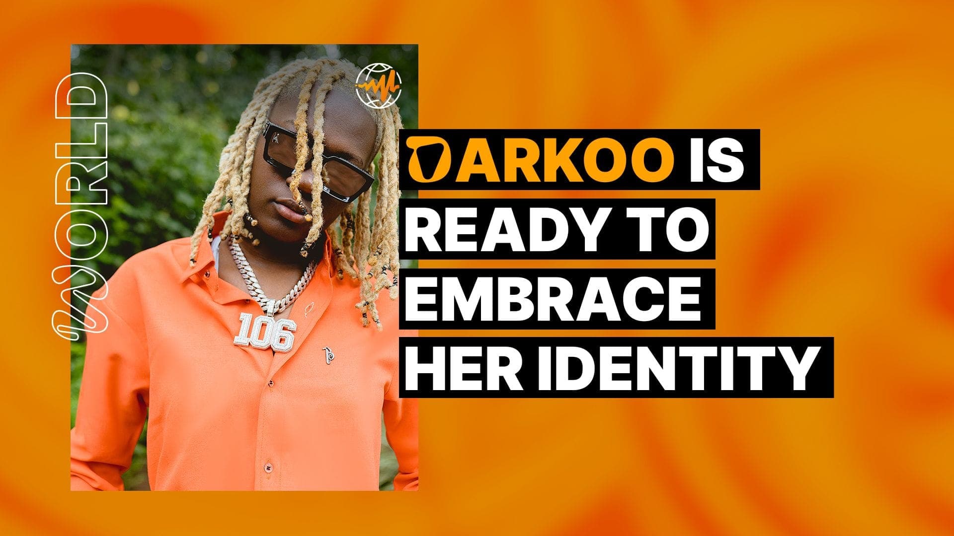 Darkoo Is Ready To Embrace Her Identity