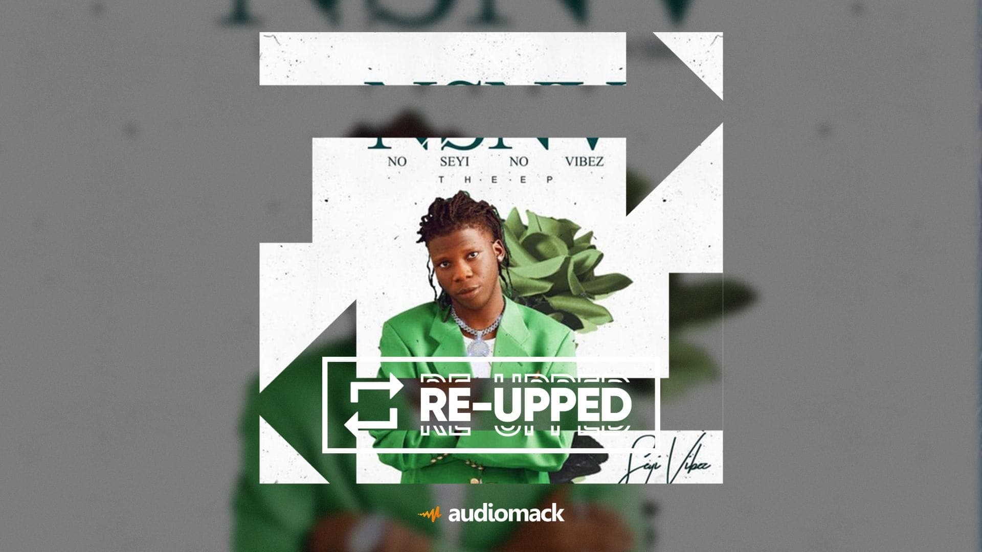 Listen to Seyi Vibez’ “Para Mode”: Re-Upped