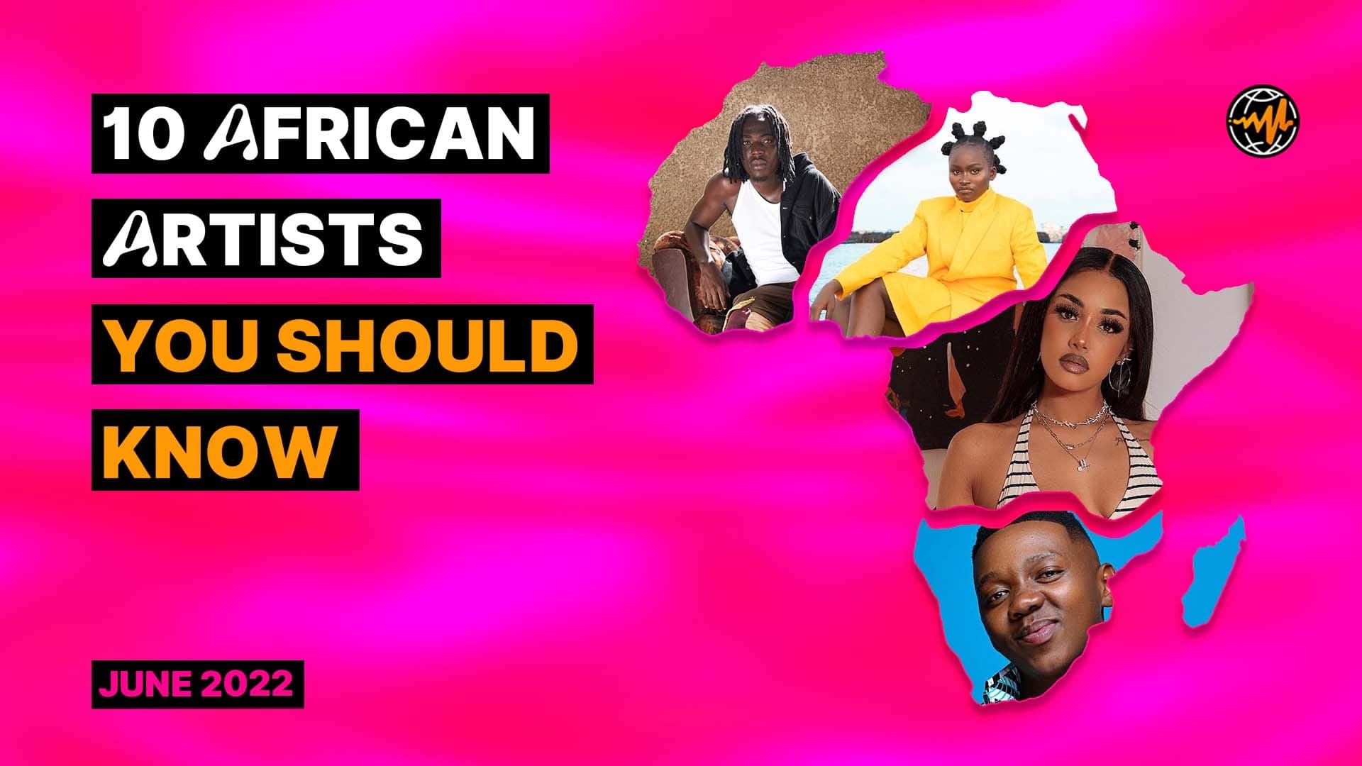 10 African Artists You Should Know (June 2022)