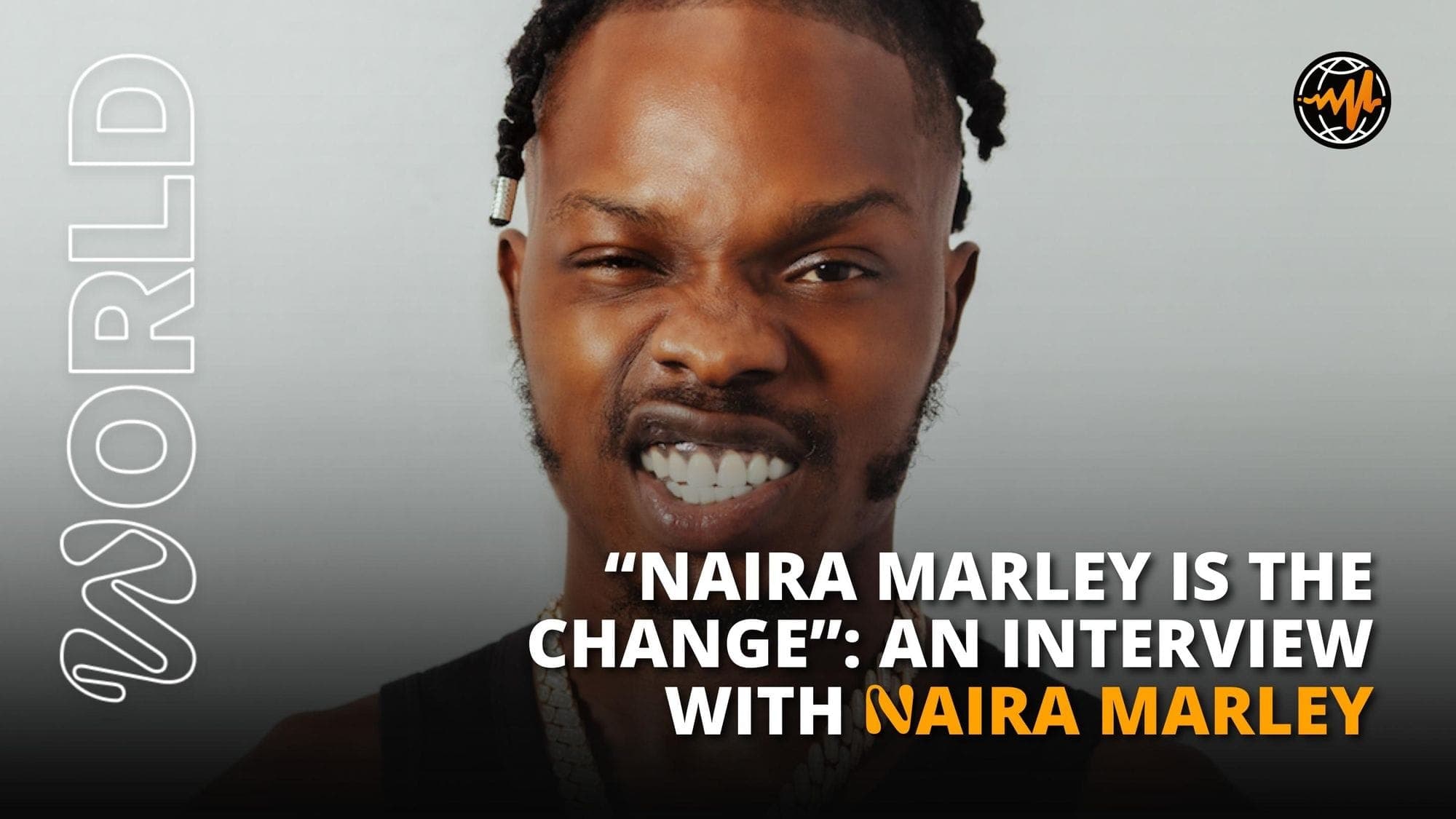 “Naira Marley Is The Change”: An Interview With Naira Marley