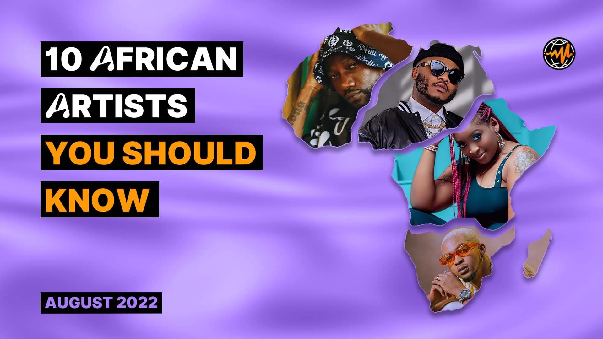 10 African Artists You Should Know (August 2022)