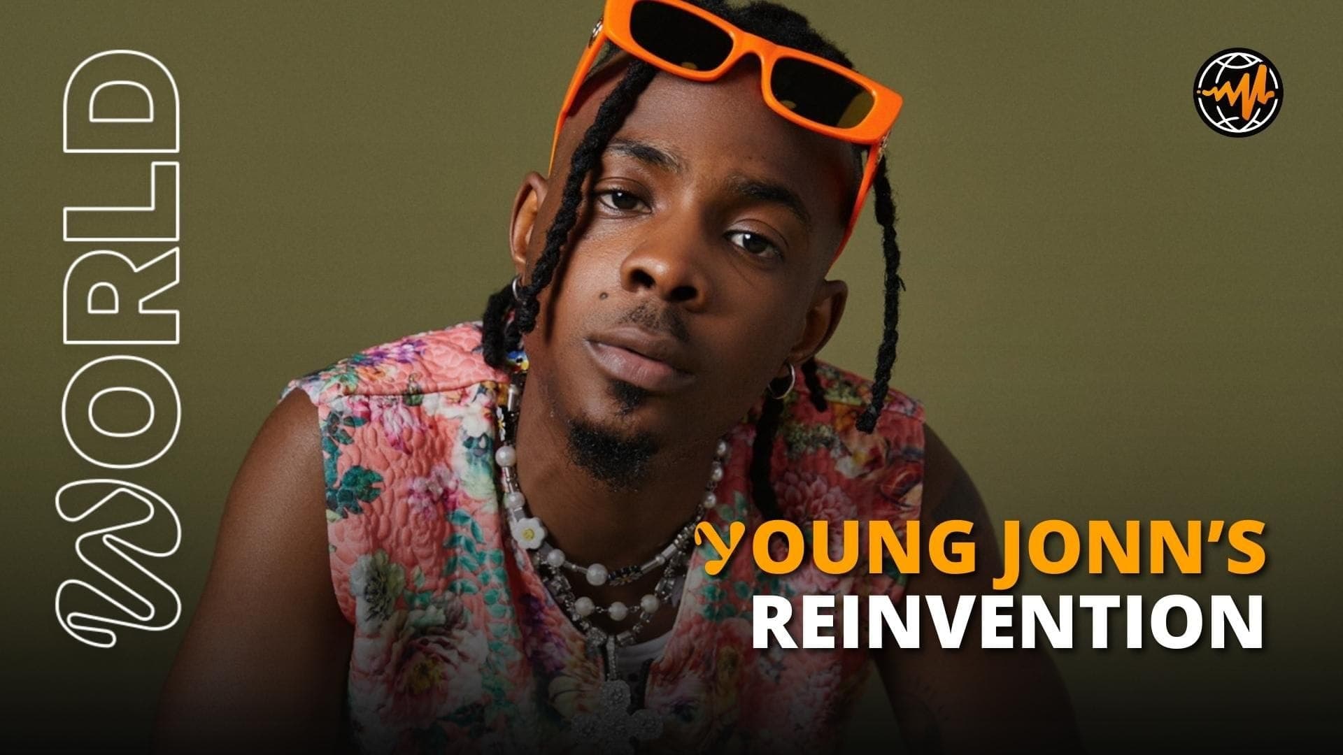 Young Jonn’s Reinvention