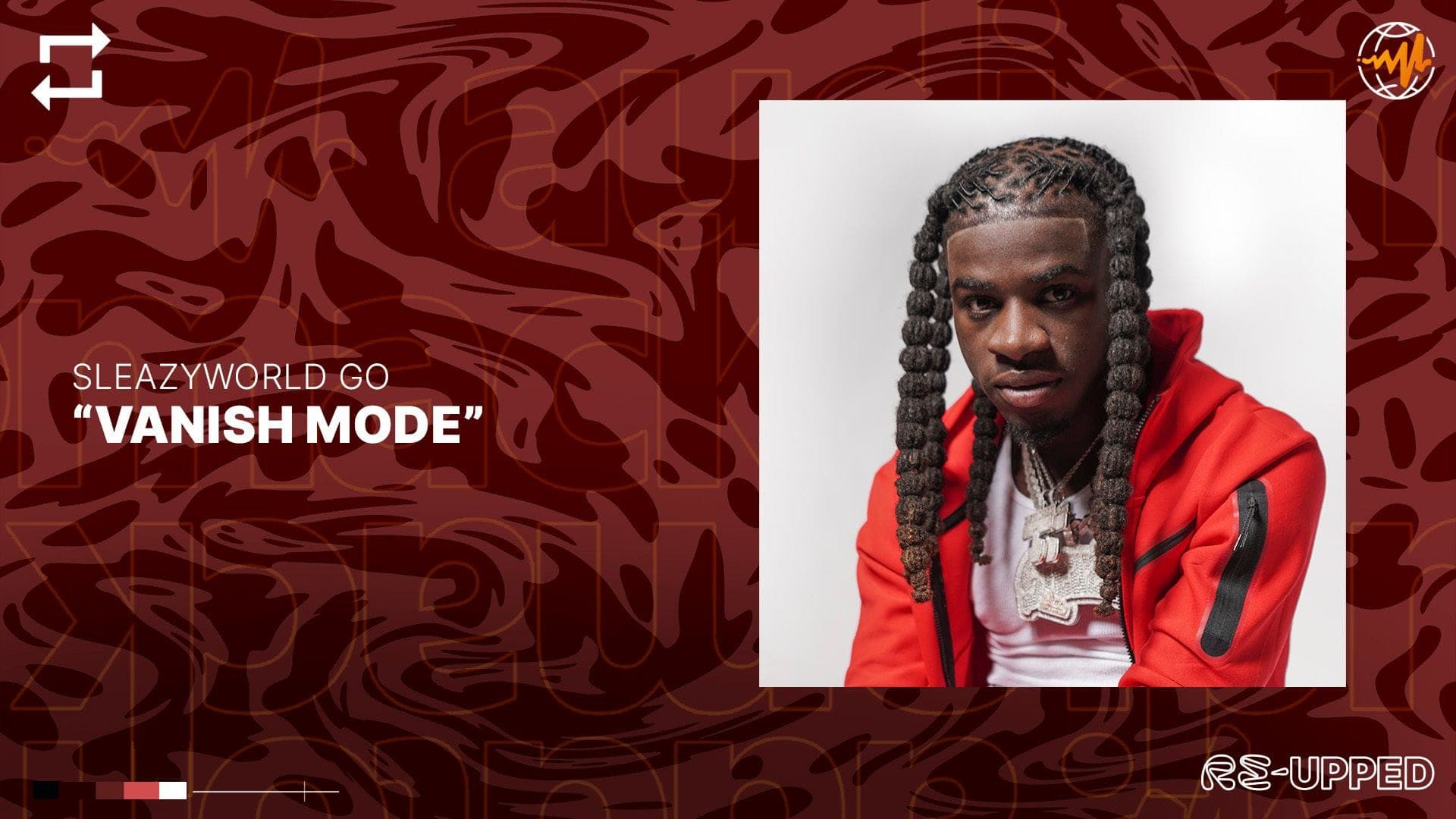 Listen to SleazyWorld Go’s “Vanish Mode”: Re-Upped