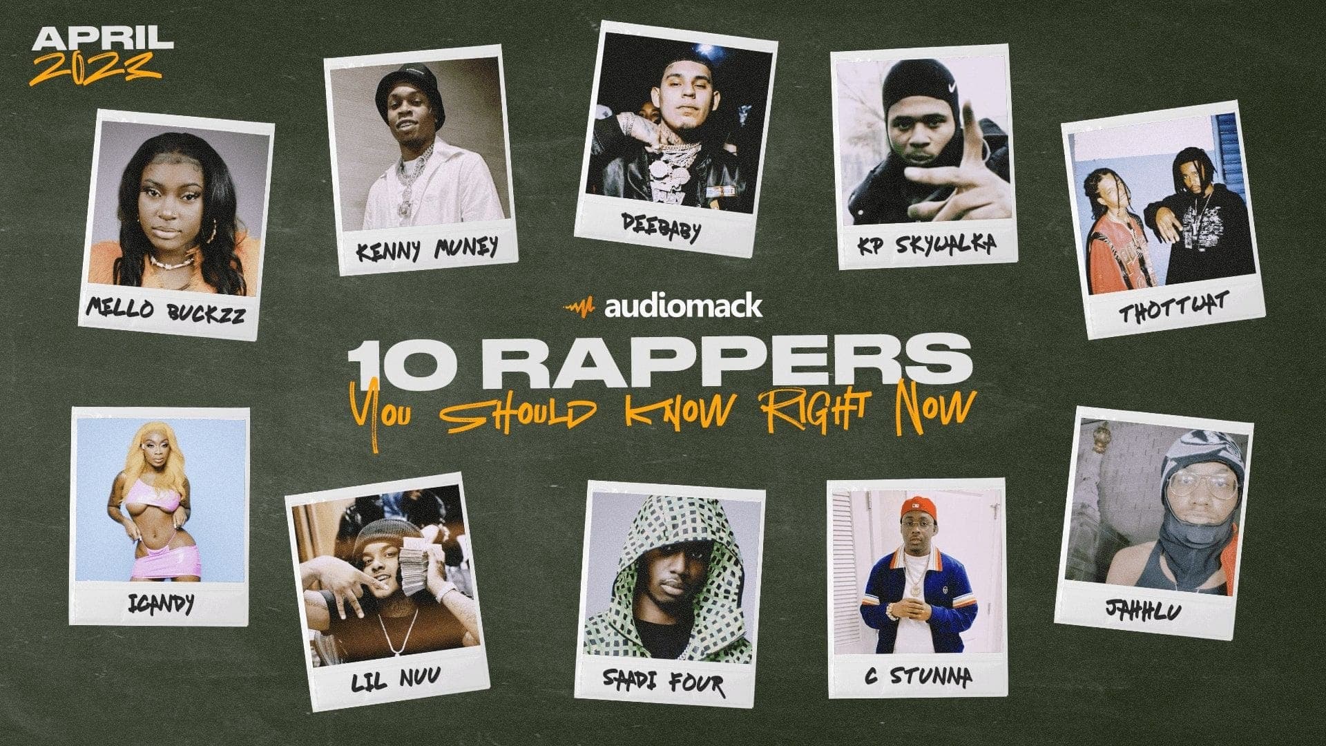 10 Rappers You Should Know Right Now (April 2023)
