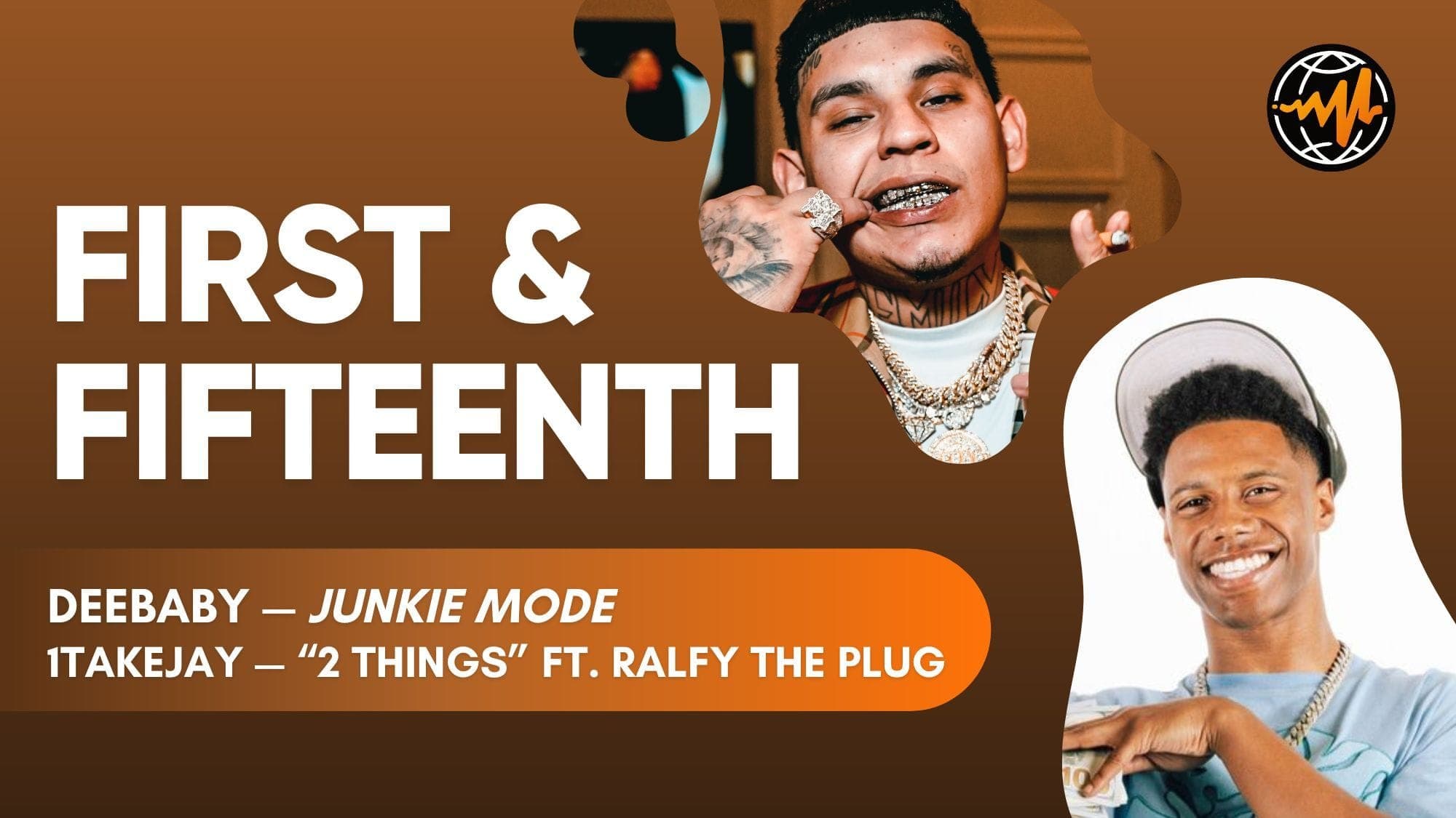 DeeBaby & 1TakeJay ft. Ralfy the Plug: First & Fifteenth