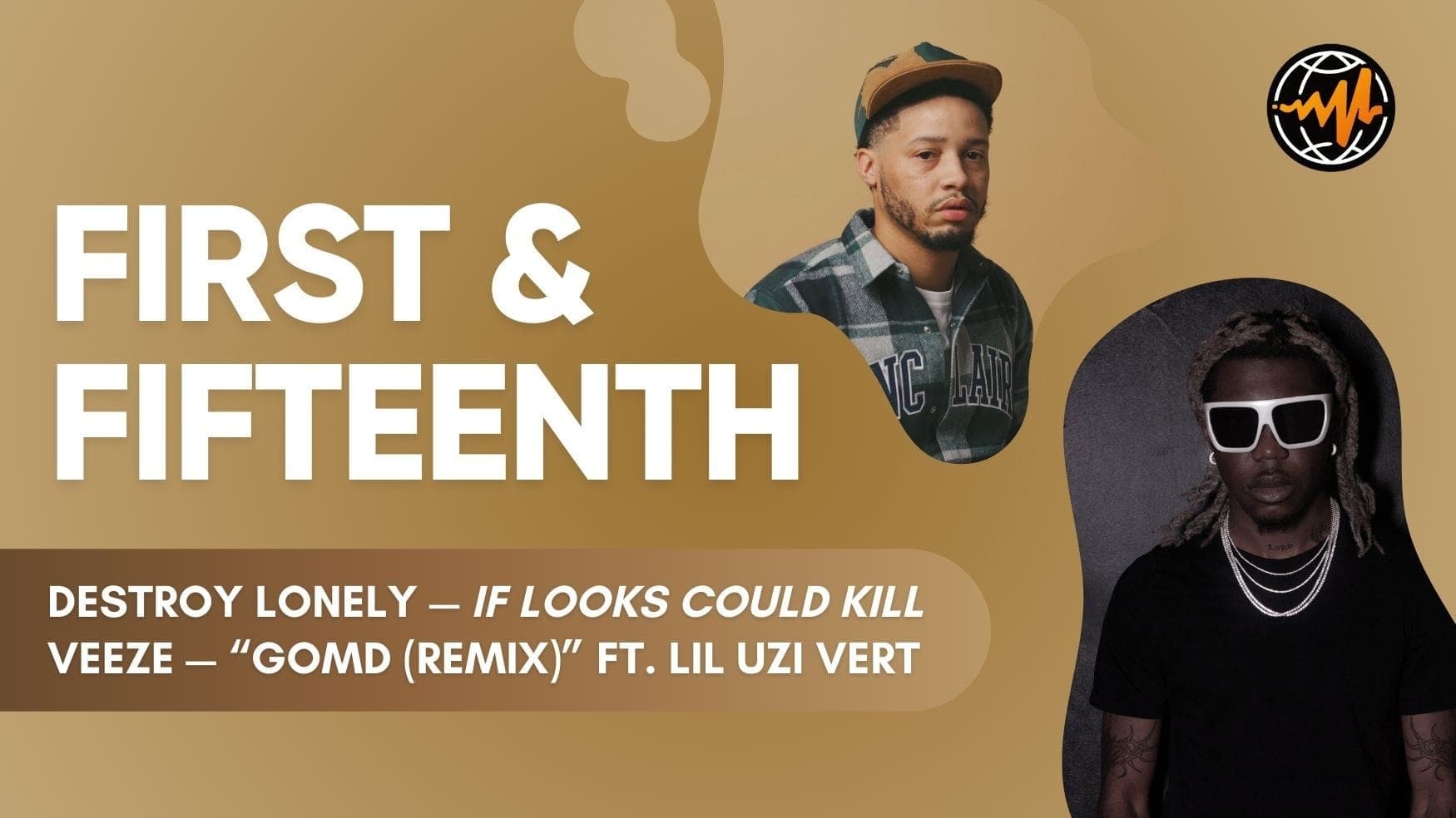 Destroy Lonely, Veeze & Lil Uzi Vert: First & Fifteenth