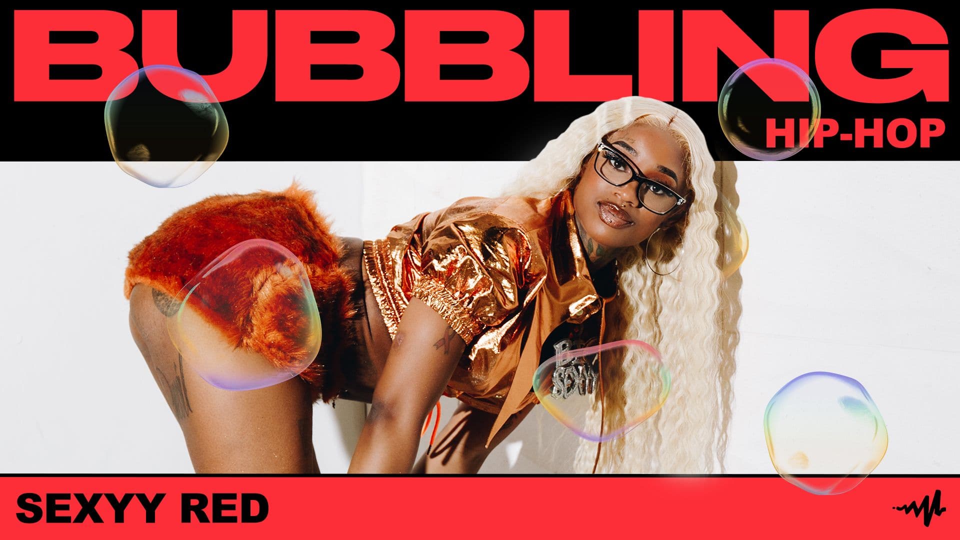 Sexyy Red Is Bubbling